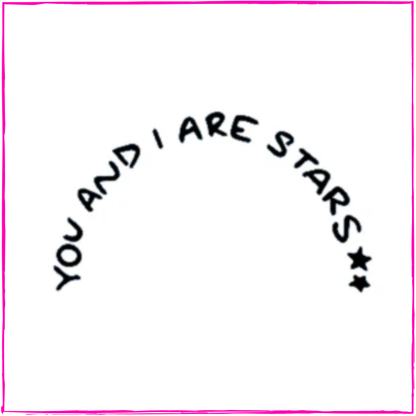 YOU AND I ARE STARS