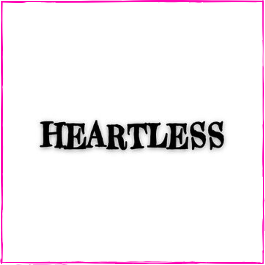 Heartless
